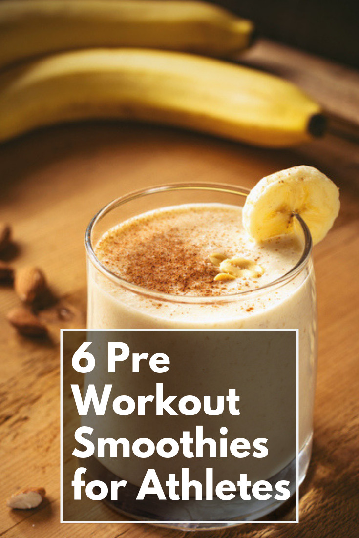 Pre Workout Smoothie Recipes
 6 Pre Workout Smoothie Recipes for Athletes