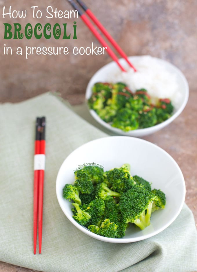 Pressure Cooker Broccoli
 Pressure Cooker Steamed Broccoli