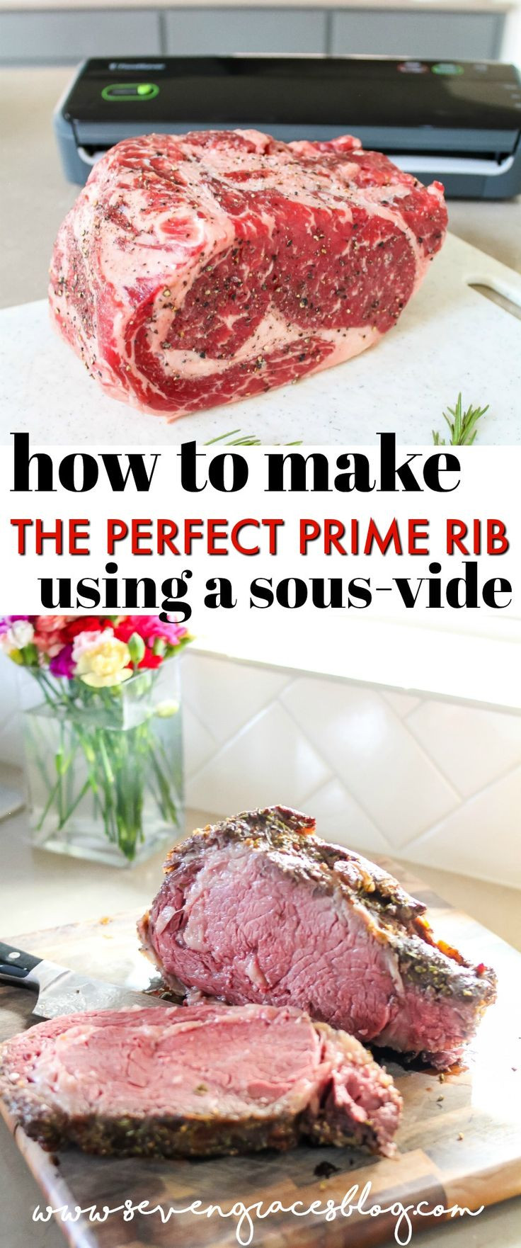Prime Rib Roast Sous Vide
 How to Make the Perfect Prime Rib Using a Sous Vide