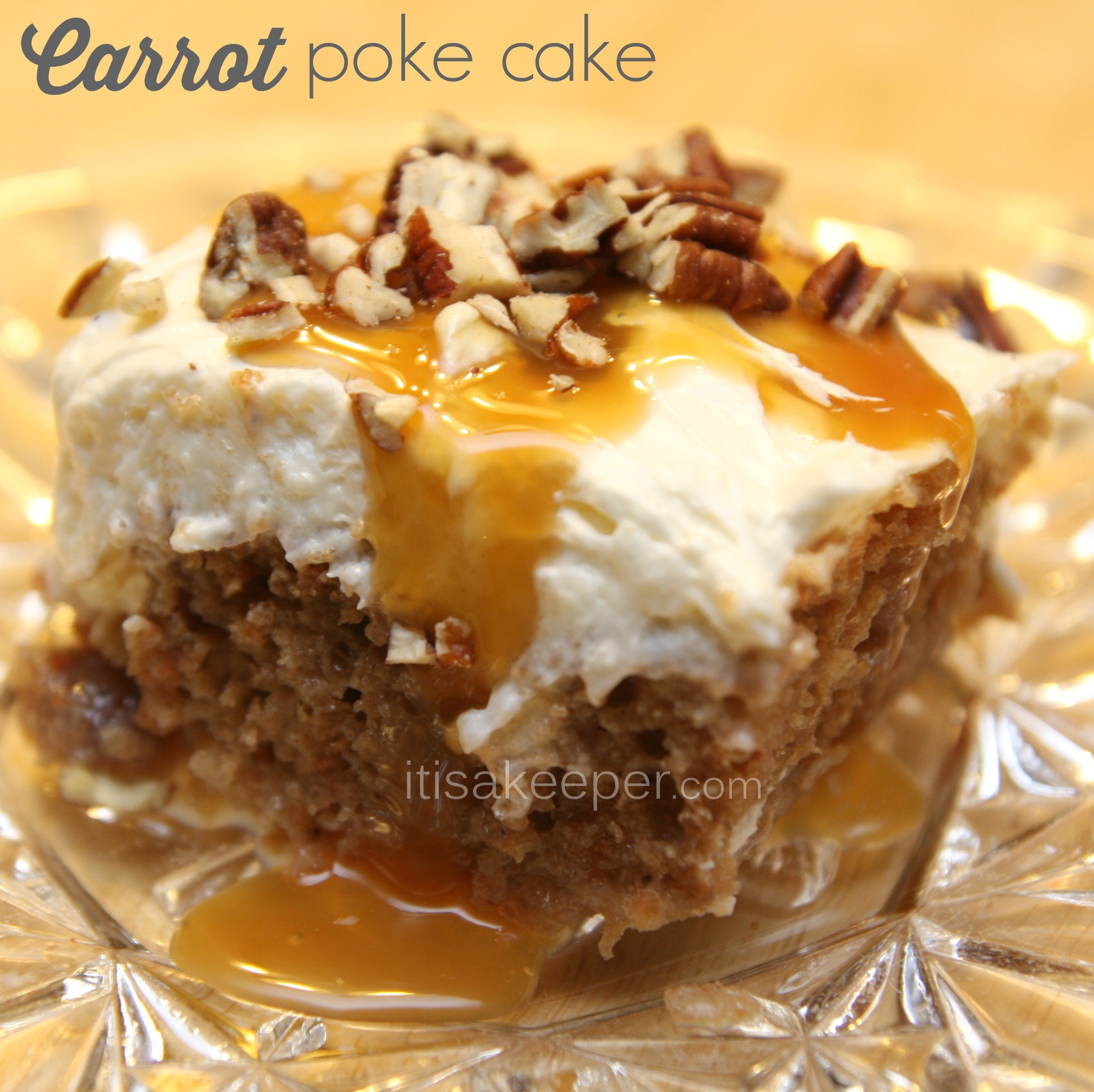 Quick And Easy Cake Recipes
 Carrot Poke Cake