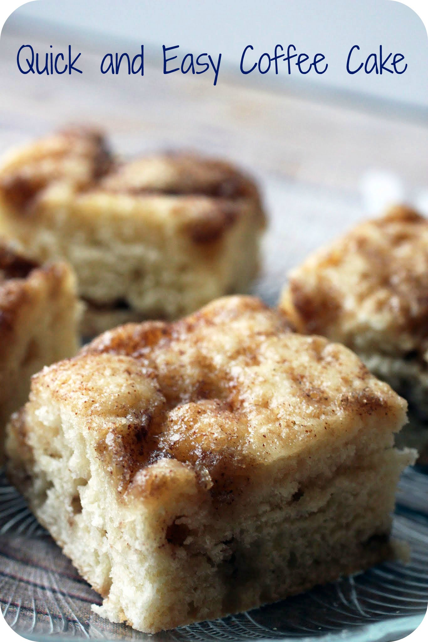 Quick And Easy Coffee Cake
 Quick and Easy Coffee Cake