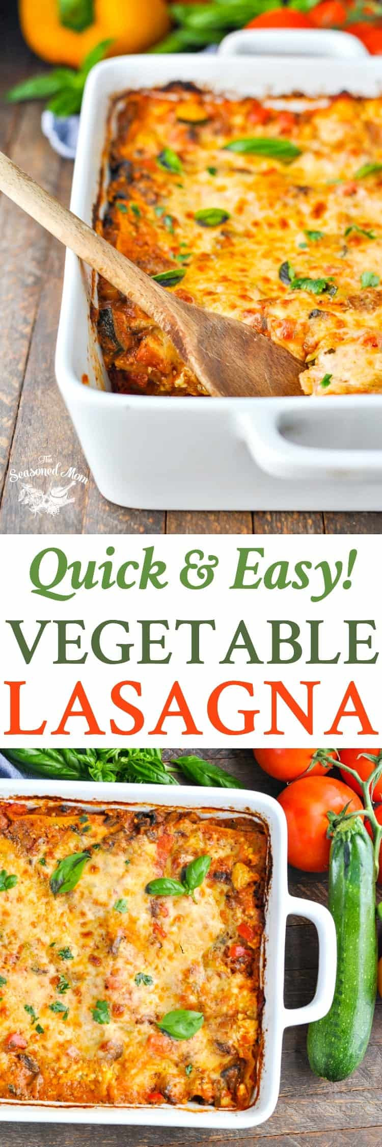 Quick And Easy Lasagna
 Quick and Easy Ve able Lasagna The Seasoned Mom