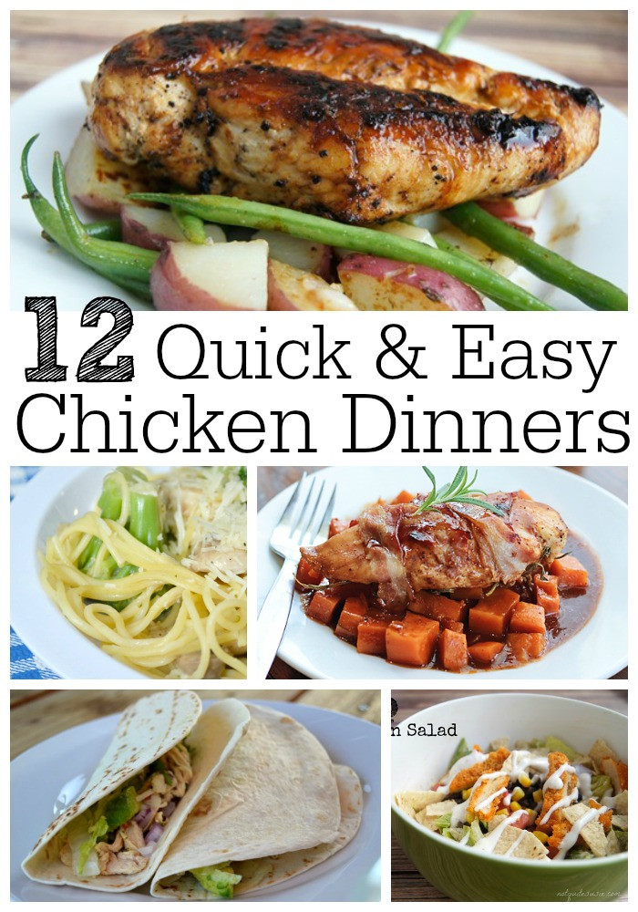Quick Dinners With Chicken
 12 Quick & Easy Chicken Dinner Recipes Not Quite Susie