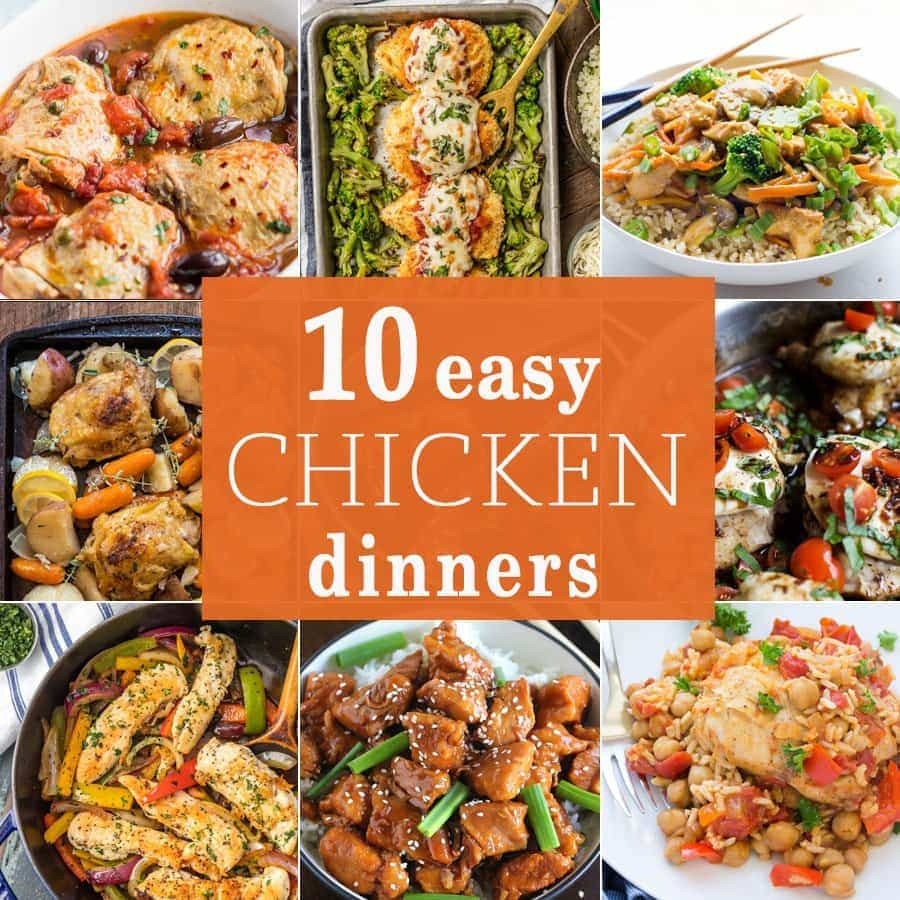 Quick Dinners With Chicken
 10 Easy Chicken Dinners The Cookie Rookie