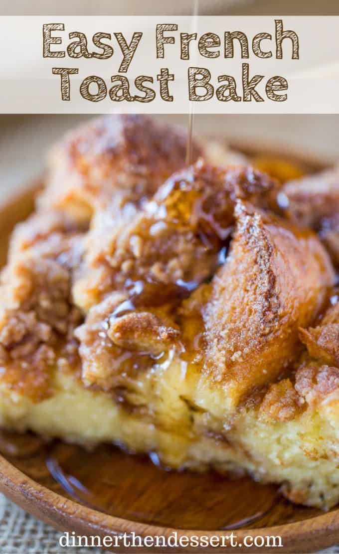 Quick French Toast Recipe
 Easy French Toast Bake Dinner then Dessert