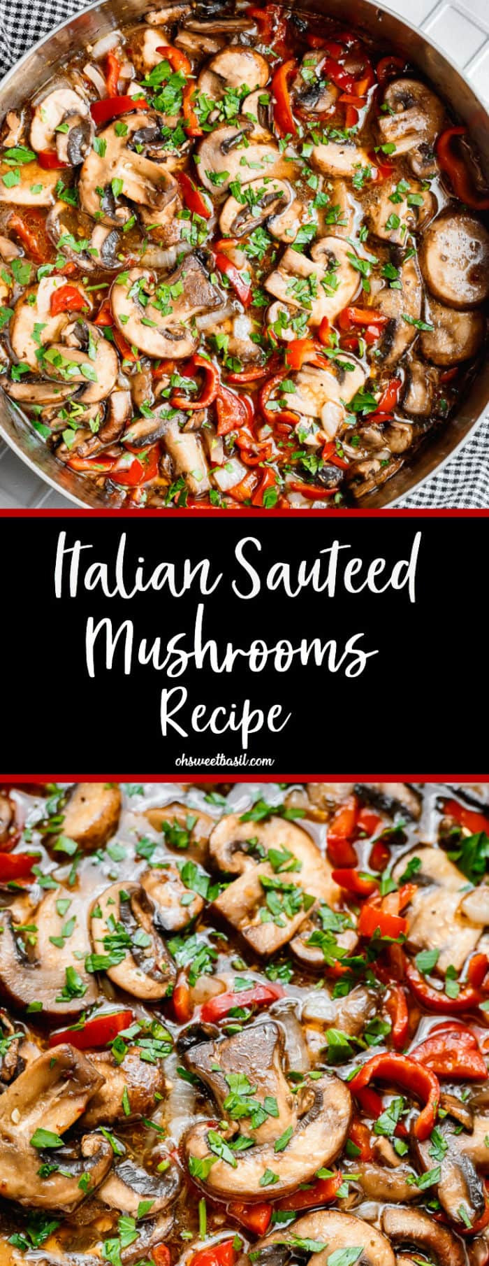 Quick Mushroom Recipes
 Italian Sauteed Mushrooms Recipe Oh Sweet Basil