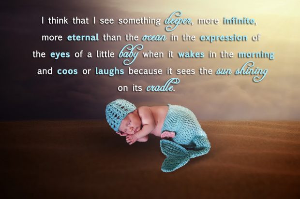 Quote For A Baby
 37 Newborn Baby Quotes To The Love