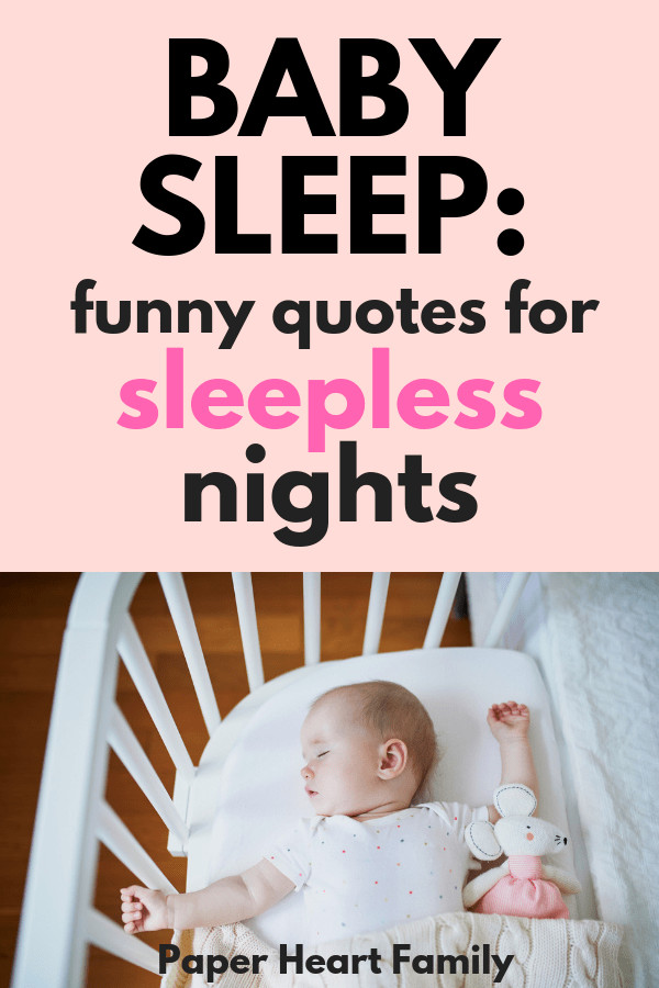 Quote For A Baby
 Baby Sleep Quotes Sweet And Funny Quotes About Your Baby