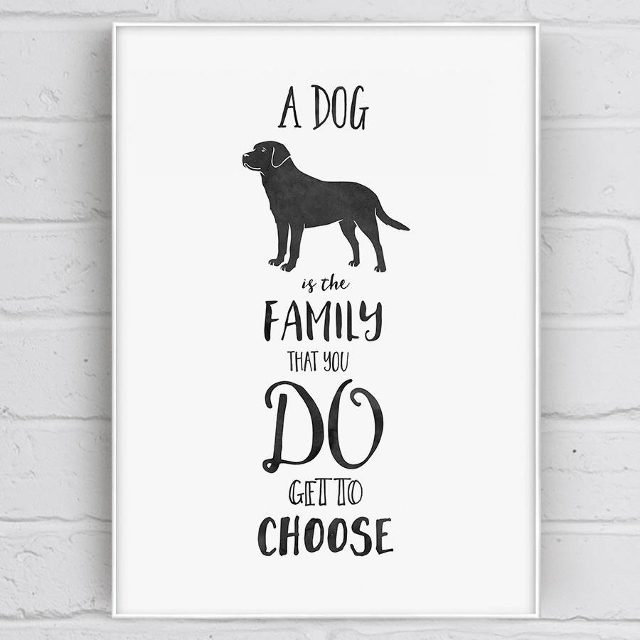 Quotes About Dogs And Kids
 a dog is family quote print by well bred design