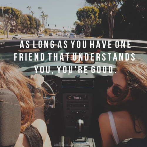 Quotes About Friendship Tumblr
 friend quotes on Tumblr