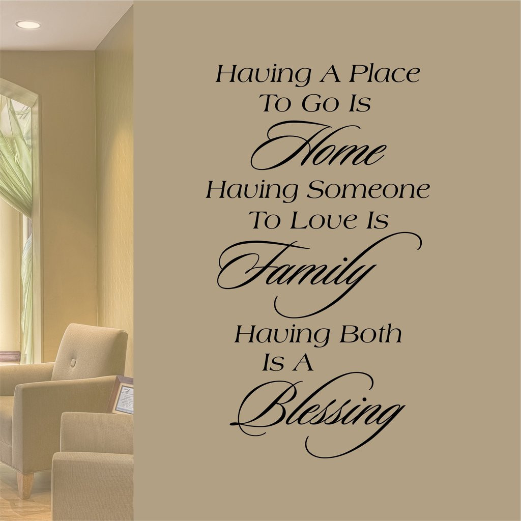 Quotes About Home And Family
 Home Family Blessing Decal Vinyl Wall Lettering