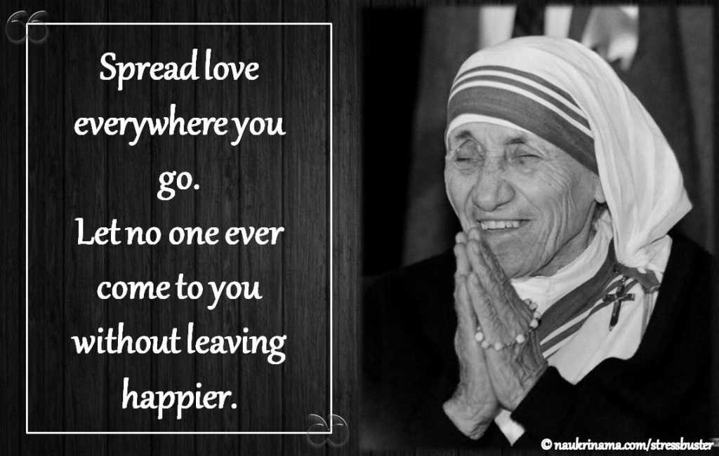 Quotes By Mother Teresa
 10 Mother Teresa Quotes To Motivate You To Be e A Better