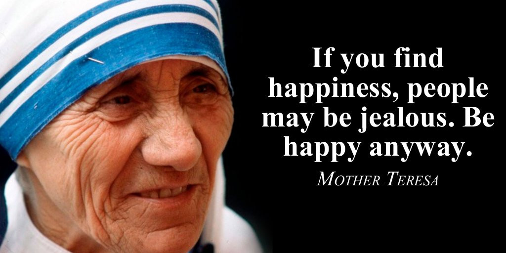 Quotes By Mother Teresa
 Mother Teresa Quotes on Love Happiness To Motivate Your Life