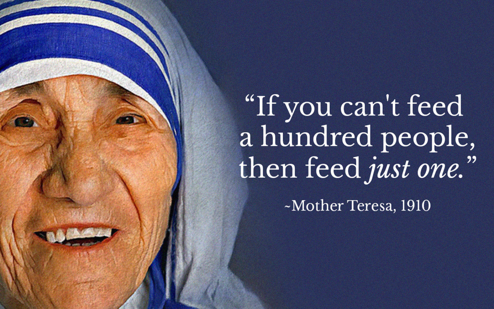 Quotes By Mother Teresa
 16 Mother Teresa Quotes That Shine Light How We All