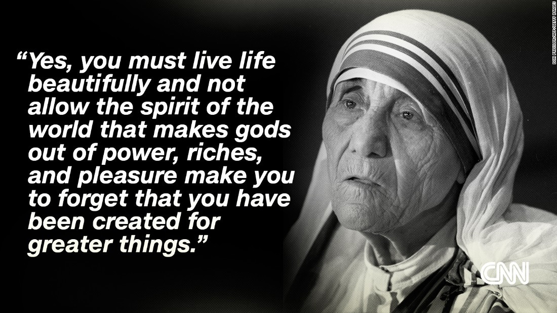 Quotes By Mother Teresa
 Mother Teresa s most inspiring quotes