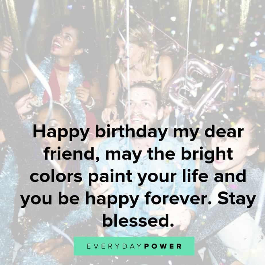 Quotes For A Friends Birthday
 50 Happy Birthday Quotes for a Friend Wishes and