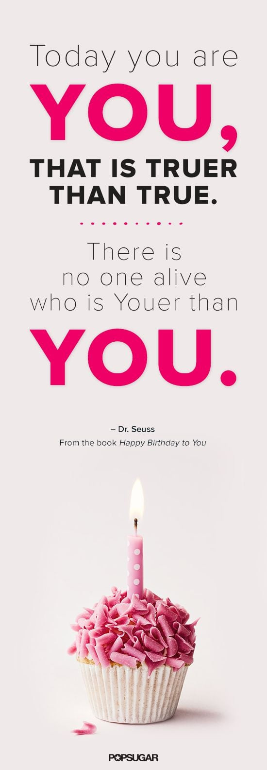 Quotes For Birthday
 Happy Birthday to You Quotes From Kids Books