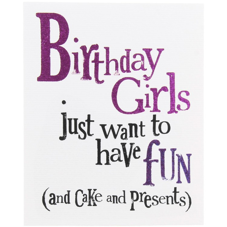 Quotes For Birthday Girl
 21 Birthday Quotes For Girls QuotesGram