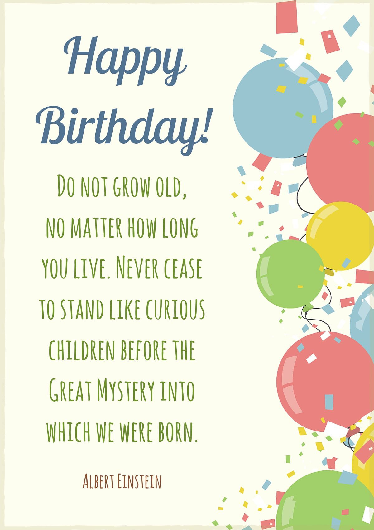 Quotes For Happy Birthday
 Hand picked List of Insightful Famous Birthday Quotes