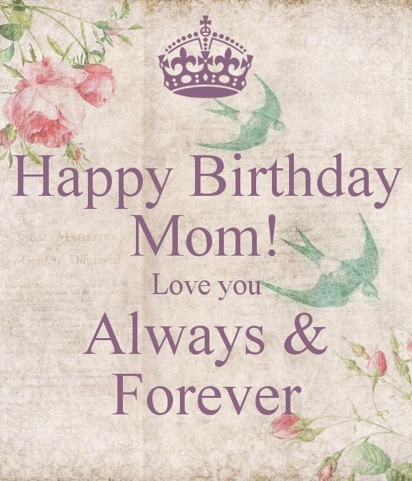 Quotes For Mom On Her Birthday
 Best Happy Birthday Mom Quotes and Wishes