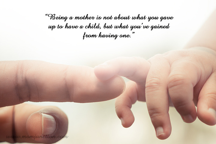 Quotes For Mother To Be
 101 Inspiring And Encouraging New Mom Quotes