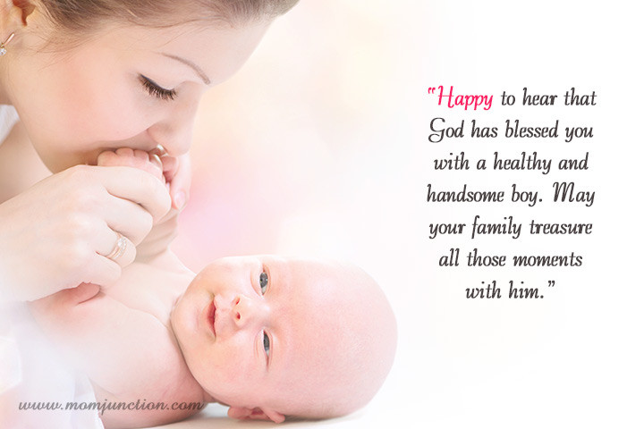 Quotes For Newly Born Baby Boy
 101 Wonderful Newborn Baby Wishes