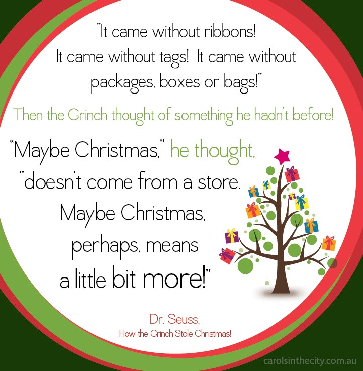 Quotes From How The Grinch Stole Christmas
 Christmas Grinch Quotes Maybe QuotesGram