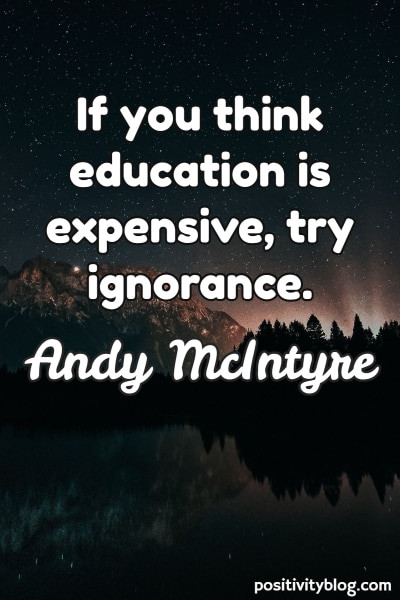 Quotes On Education
 80 Inspirational Education Quotes for Students and