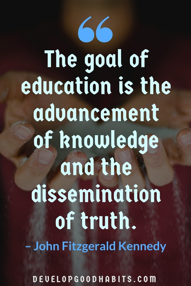 Quotes On Education
 87 Education Quotes Inspire Children Parents AND Teachers