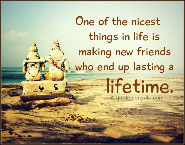 Quotes On New Friendships
 New Friendship Quotes with Image Quotes and Sayings