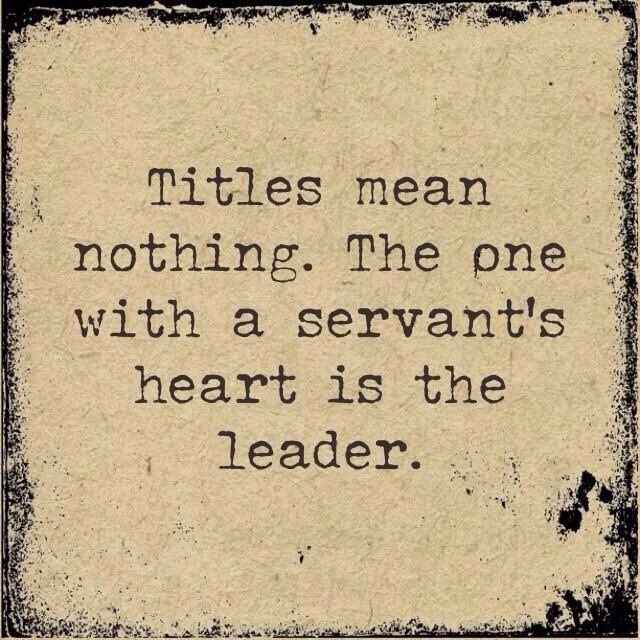Quotes On Servant Leadership
 1000 images about Servant Leadership on Pinterest