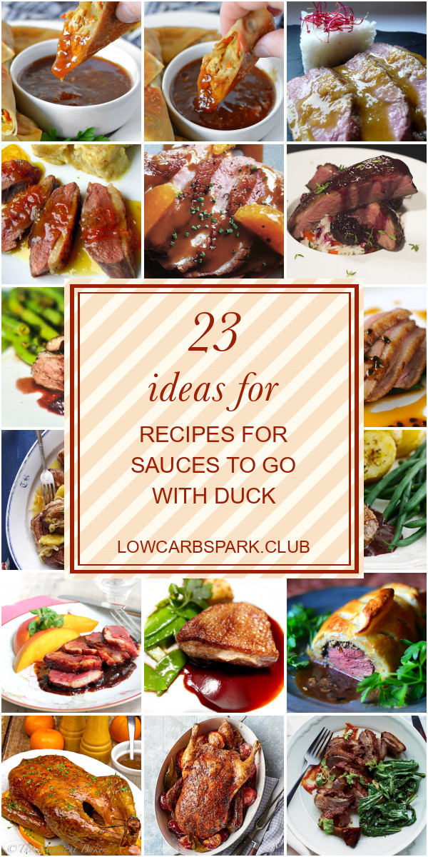 Recipes For Sauces To Go With Duck
 Duck Recipes Archives Best Round Up Recipe Collections