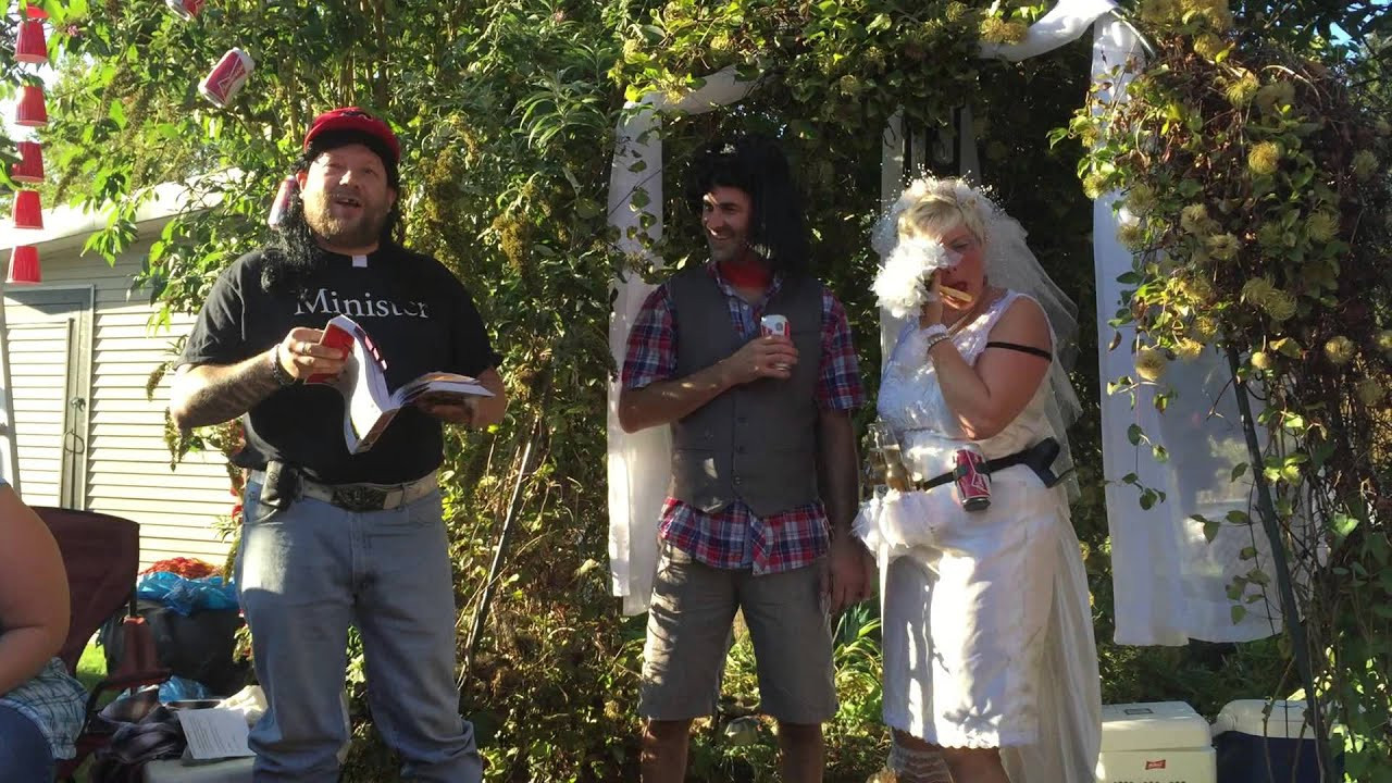 Redneck Wedding Vows
 Redneck Wedding vows