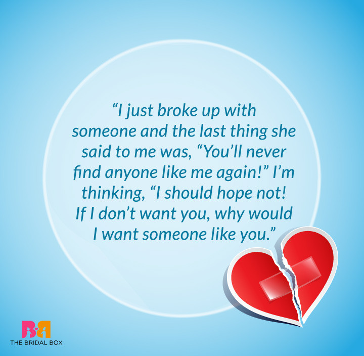 Relationship Break Quotes
 Break Up Quotes For Him To For His Past Love