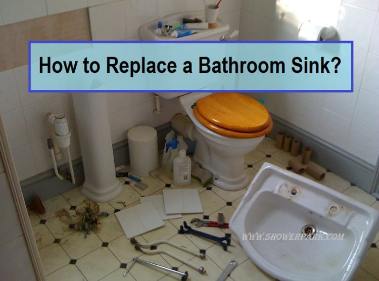 Replace Bathroom Sink
 How to Replace a Bathroom Sink