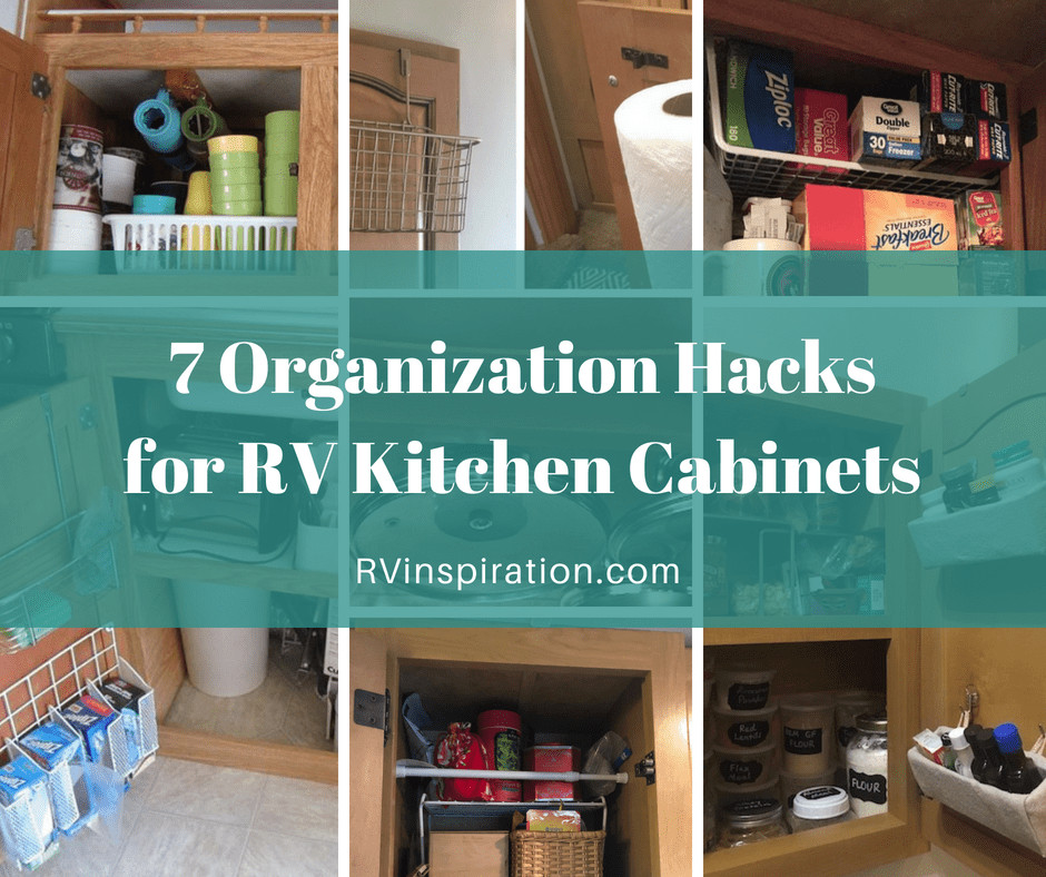 Rv Kitchen Organization
 7 Organization Hacks for RV Kitchen Cabinets