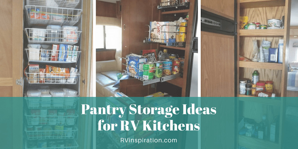 Rv Kitchen Organization
 5 RV Pantry Cabinet Problems & Solutions