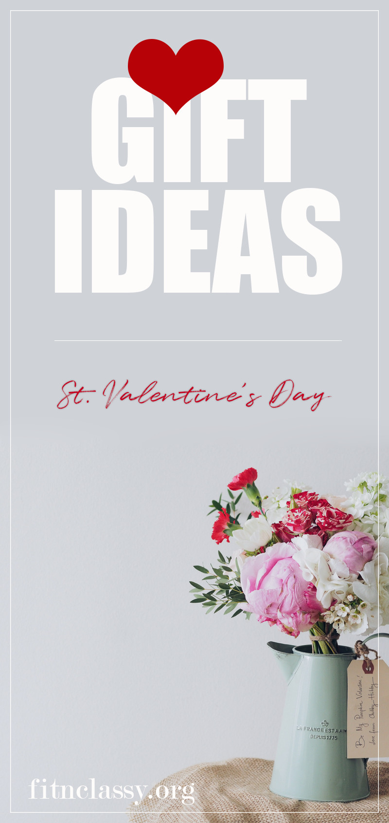 Saint Valentine Gift Ideas
 St Valentine s Day Gift Ideas For Couples Fit & Classy