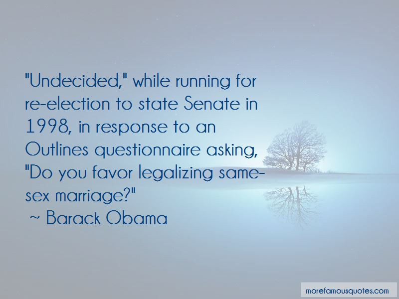 Same Sex Marriage Quotes
 Quotes About Legalizing Same Marriage top 2