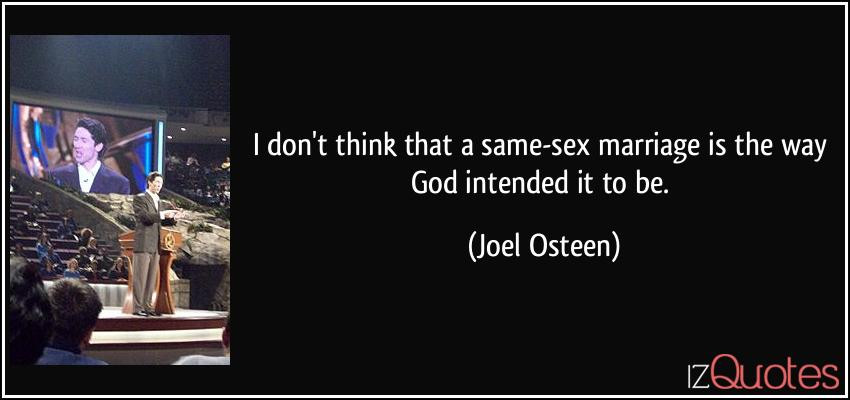 Same Sex Marriage Quotes
 I don t think that a same marriage is the way God