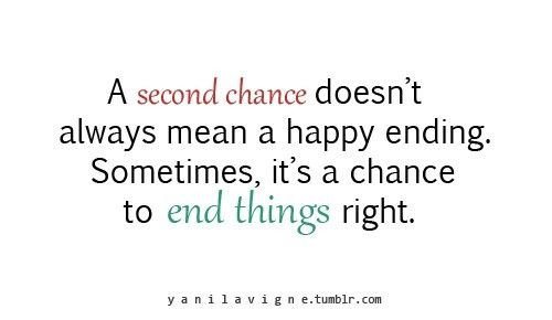 Second Chance Quotes About Relationships
 Second Chance Quotes About Relationships QuotesGram