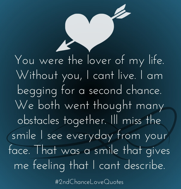 Second Chance Quotes About Relationships
 Second Chance Love Quotes List of Best 2nd Chance