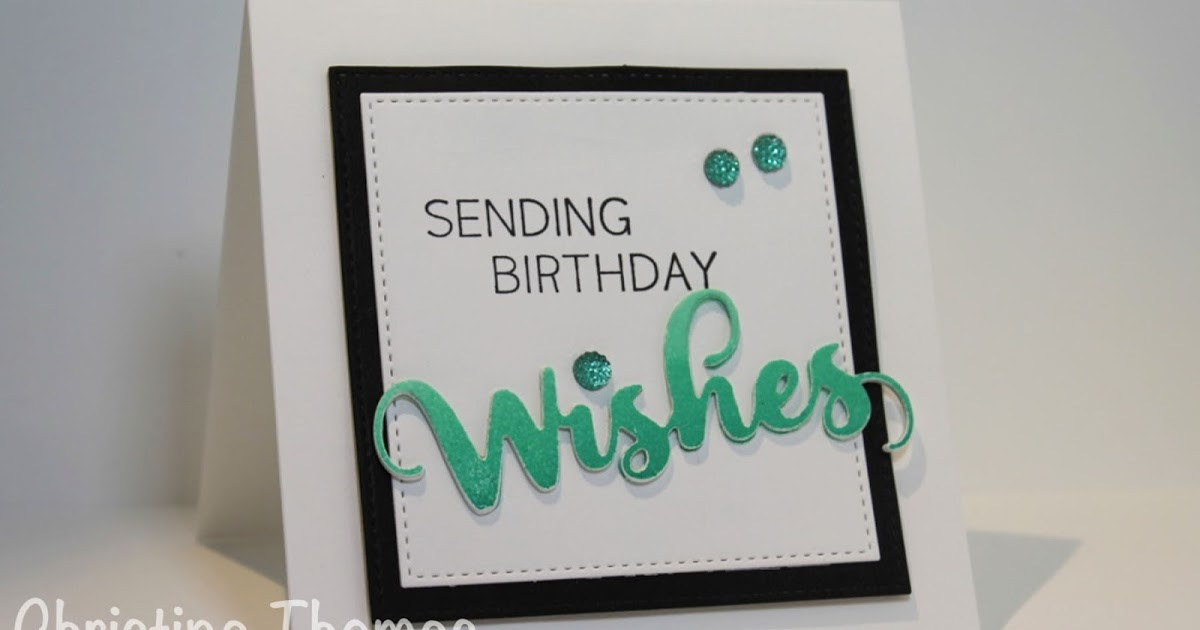 Sending Birthday Wishes
 Sending Birthday Wishes Creations with