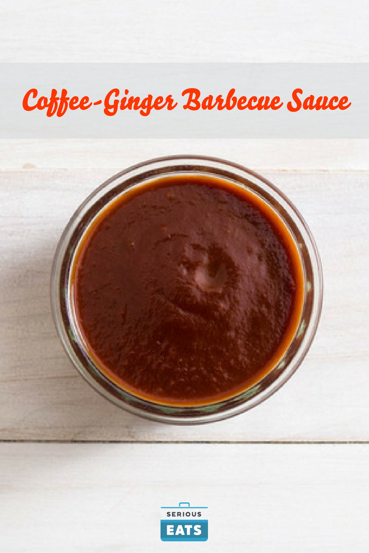 Serious Eats Bbq Sauce
 Coffee Ginger Barbecue Sauce Recipe