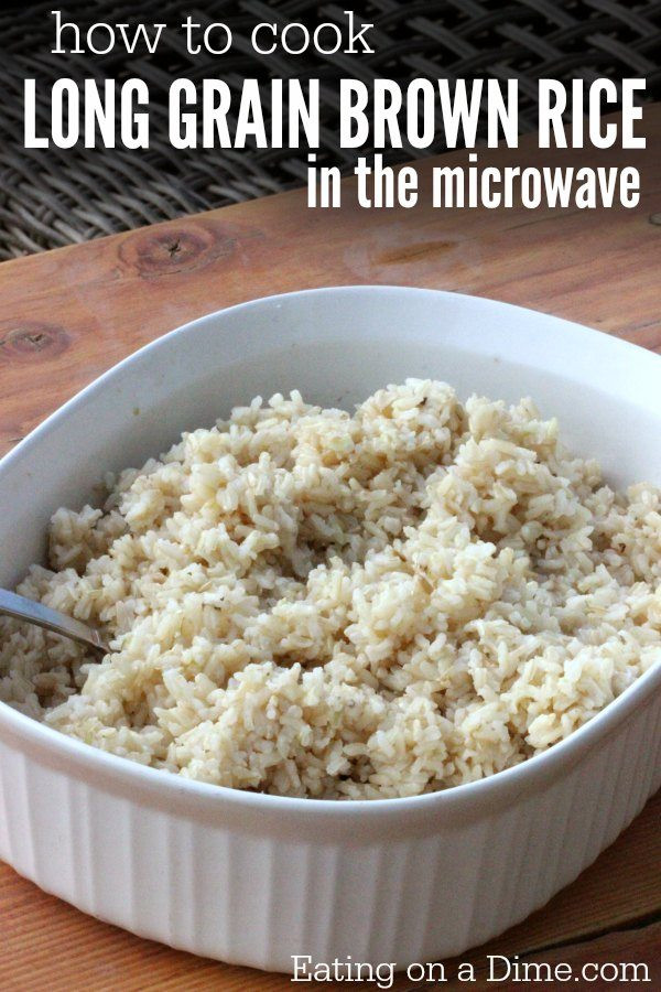 Short Grain Brown Rice Cooking
 How to Cook Brown Rice in Microwave Eating on a Dime