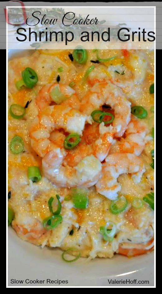 Shrimp And Grits Breakfast
 Slow Cooker Shrimp and GritsValerie Hoff