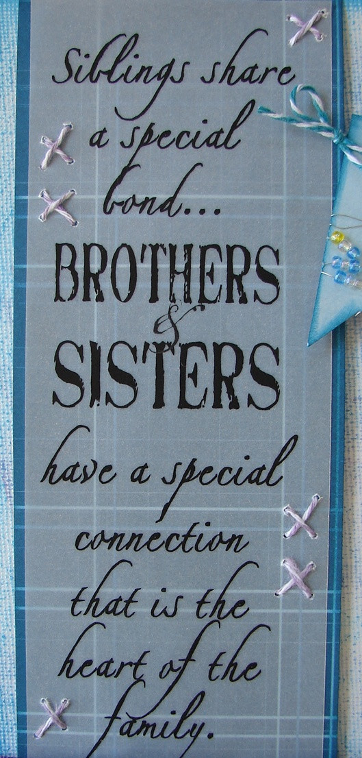 Sibling Relationships Quotes
 Quotes About Love Between Siblings QuotesGram