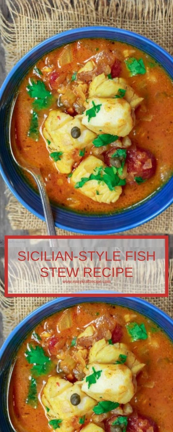 Sicilian Fish Stew
 SICILIAN STYLE FISH STEW RECIPE