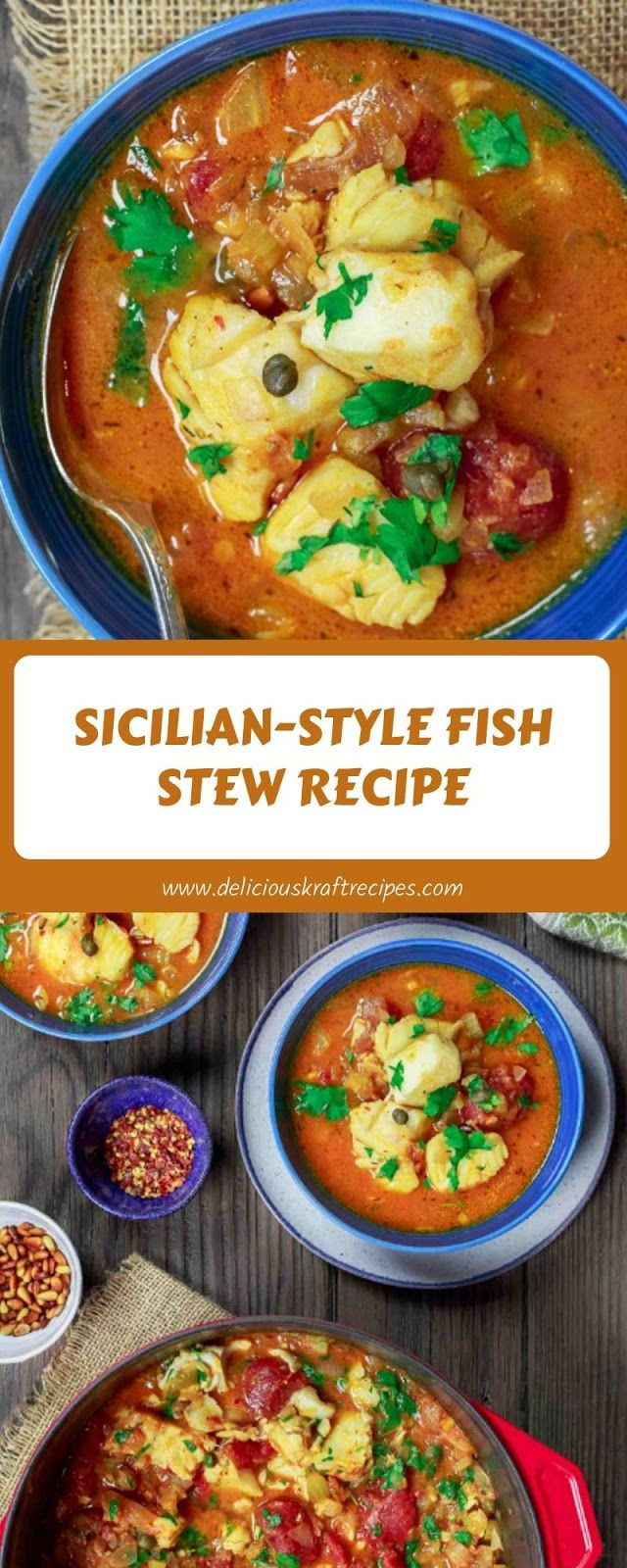 Sicilian Fish Stew
 SICILIAN STYLE FISH STEW RECIPE