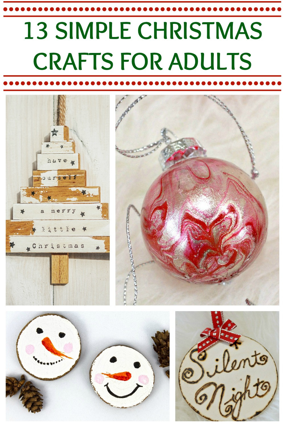 Simple Crafts For Adults
 Simple Christmas Crafts Adults Who Have No Time Will Love